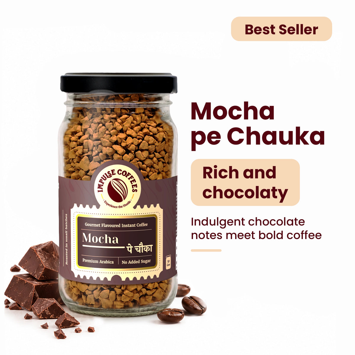 Impulse Coffees Mocha Pe Chauka 50g glass jar gourmet flavoured instant coffee bestseller, featuring rich and chocolaty indulgent chocolate notes mixed with bold Arabica coffee.