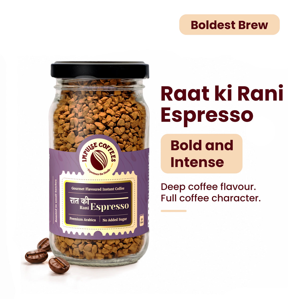 Impulse Coffees Raat Ki Rani Espresso 50g glass jar gourmet flavoured instant coffee, highlighted as "Boldest Brew" with bold and intense deep coffee flavour from premium Arabica with no added sugar.