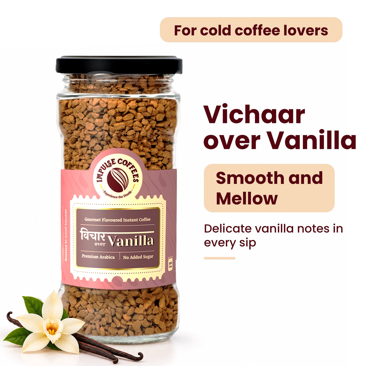 Impulse Coffees Vichaar Over Vanilla 50g glass jar gourmet flavoured instant coffee, labeled "For cold coffee lovers" with smooth and mellow delicate vanilla notes.