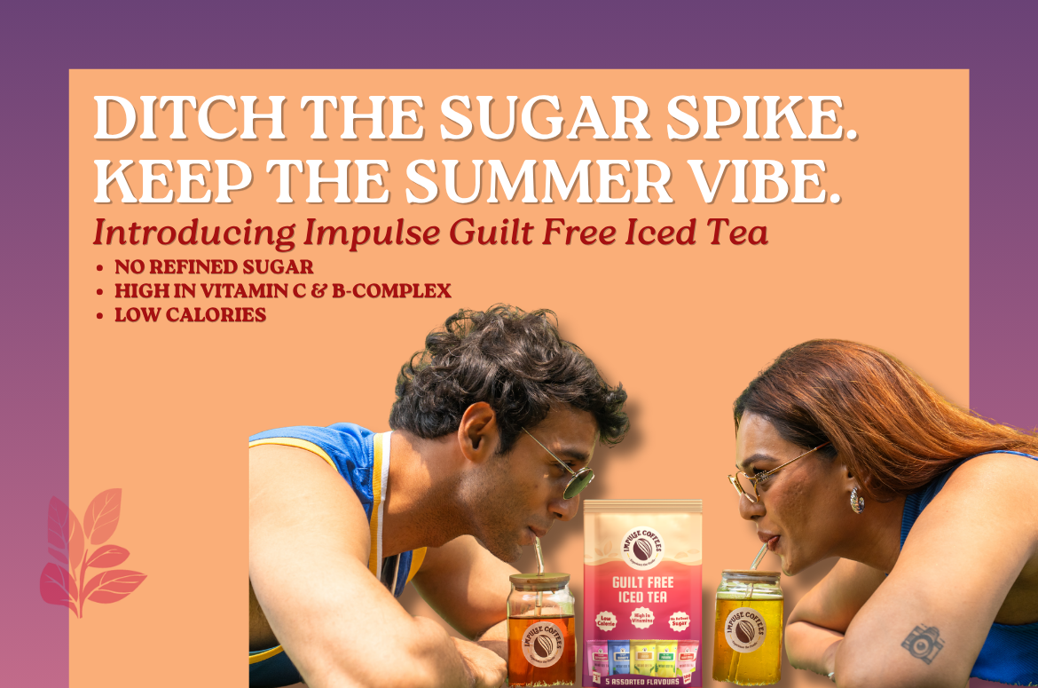 Impulse Coffees Guilt Free Iced Tea assorted pack, featuring Sarah Sarosh and Reet Jhakaria enjoying sugar-free, vitamin-enriched instant iced tea outdoors.