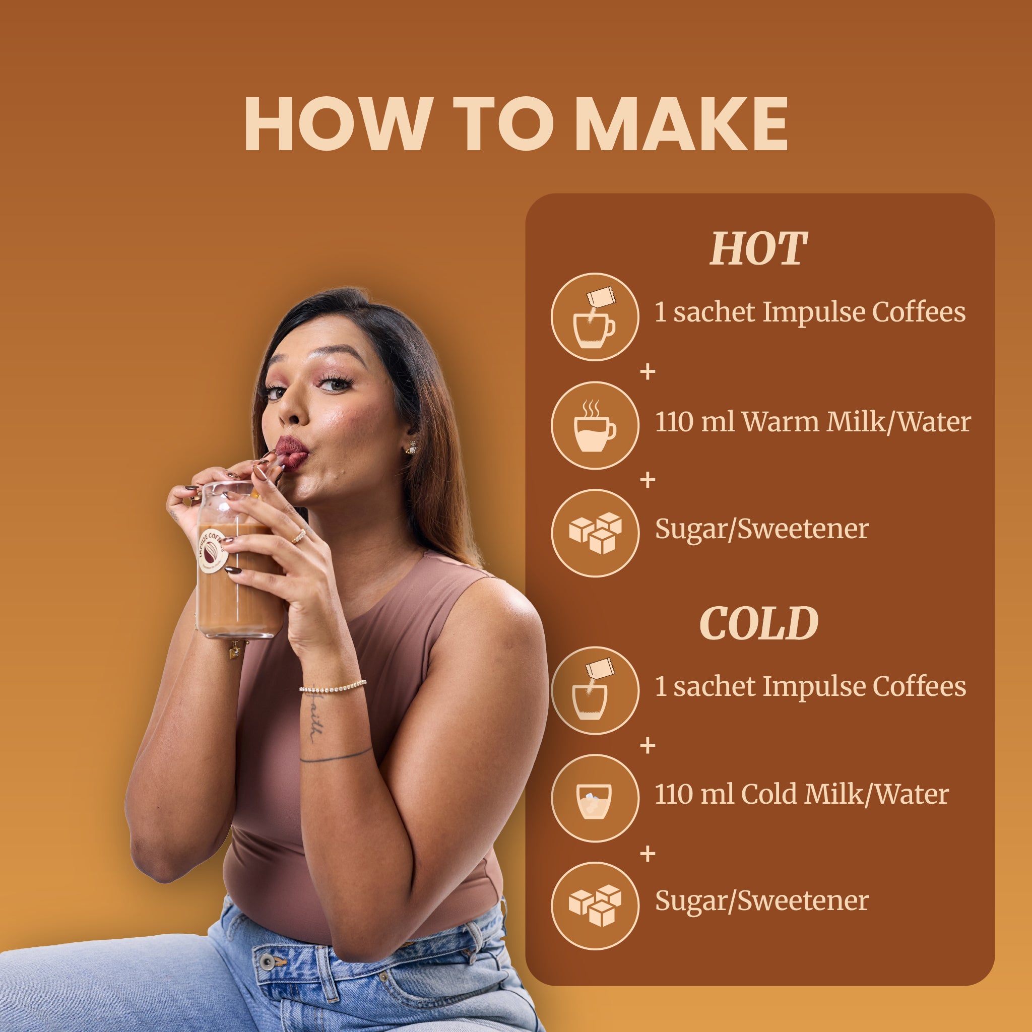 Step-by-step recipe tutorial infographic for hot and cold drinks. Sarah Sarosh, Founder of Impulse Coffees, sips a creamy iced beverage from a glass mason jar next to an instruction checklist using 1 sachet of Impulse Coffees, 110 ml of warm or cold milk or water, and optional sugar or sweetener to taste.