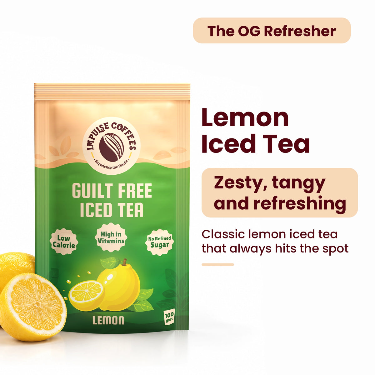 Impulse Coffees Guilt Free Lemon Iced Tea 100g pouch presented as "The OG Refresher", highlighting a zesty, tangy, and classic lemon iced tea taste profile with low calories, high vitamins, and no refined sugar badges.