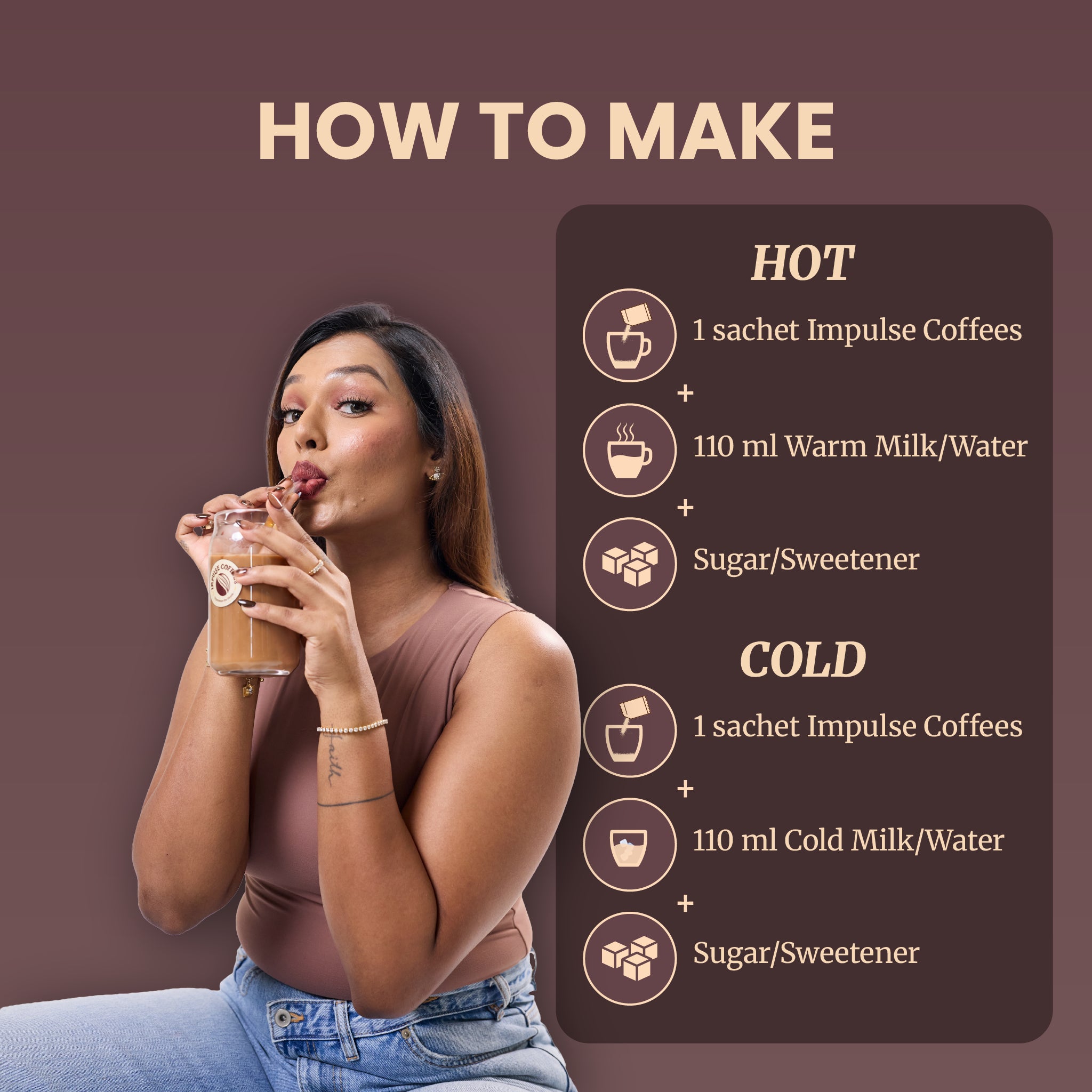 Step-by-step beverage preparation instructions infographic. Sarah Sarosh, Founder of Impulse Coffees, sips a iced mocha drink from a glass mason jar next to a recipe listing hot and cold methods using 1 sachet of Impulse Coffees, 110 ml of hot or cold milk/water, and optional sugar or sweetener to taste.
