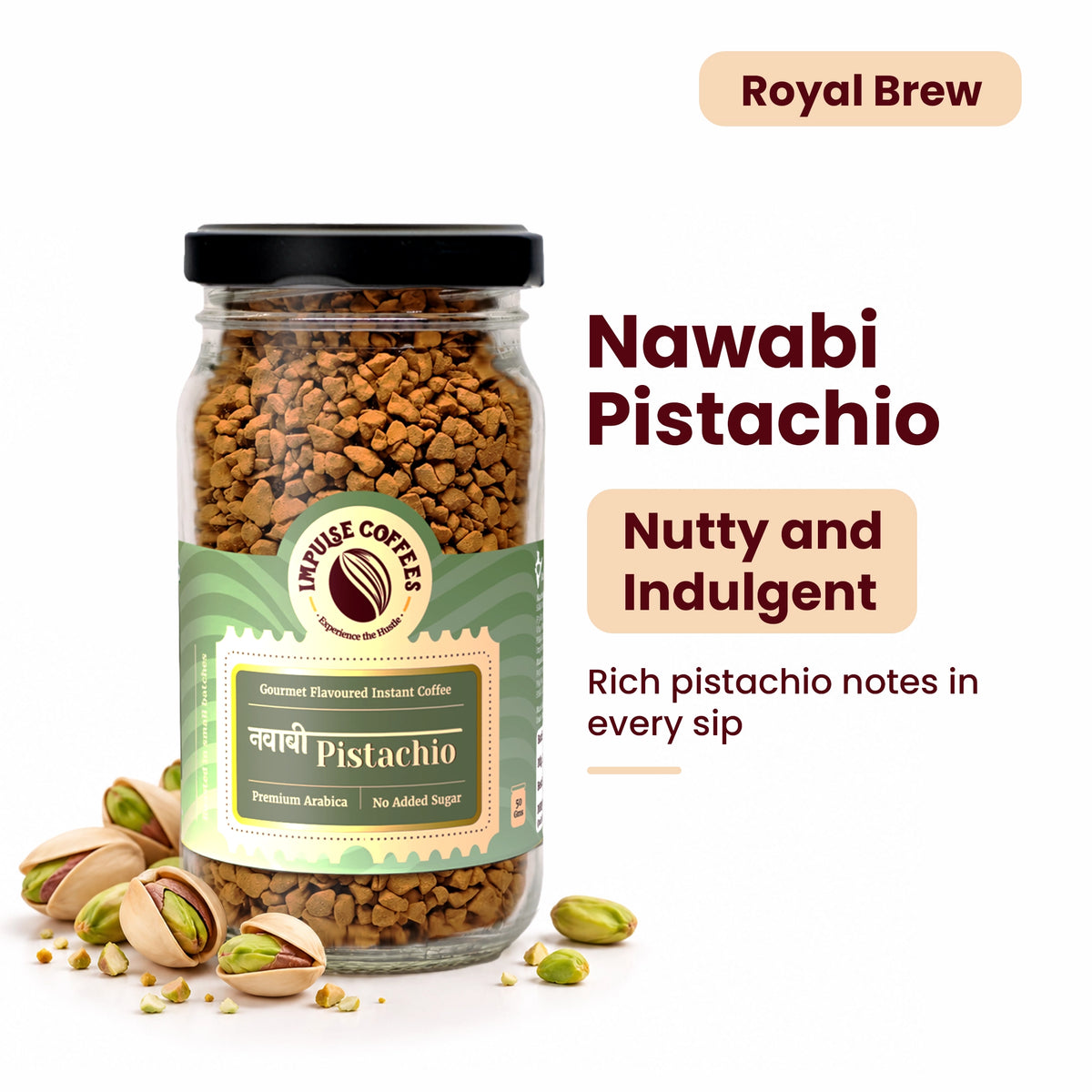 Impulse Coffees Nawabi Pistachio 50g glass jar gourmet flavoured instant coffee, titled "Royal Brew" with nutty and indulgent rich pistachio notes made from premium Arabica.