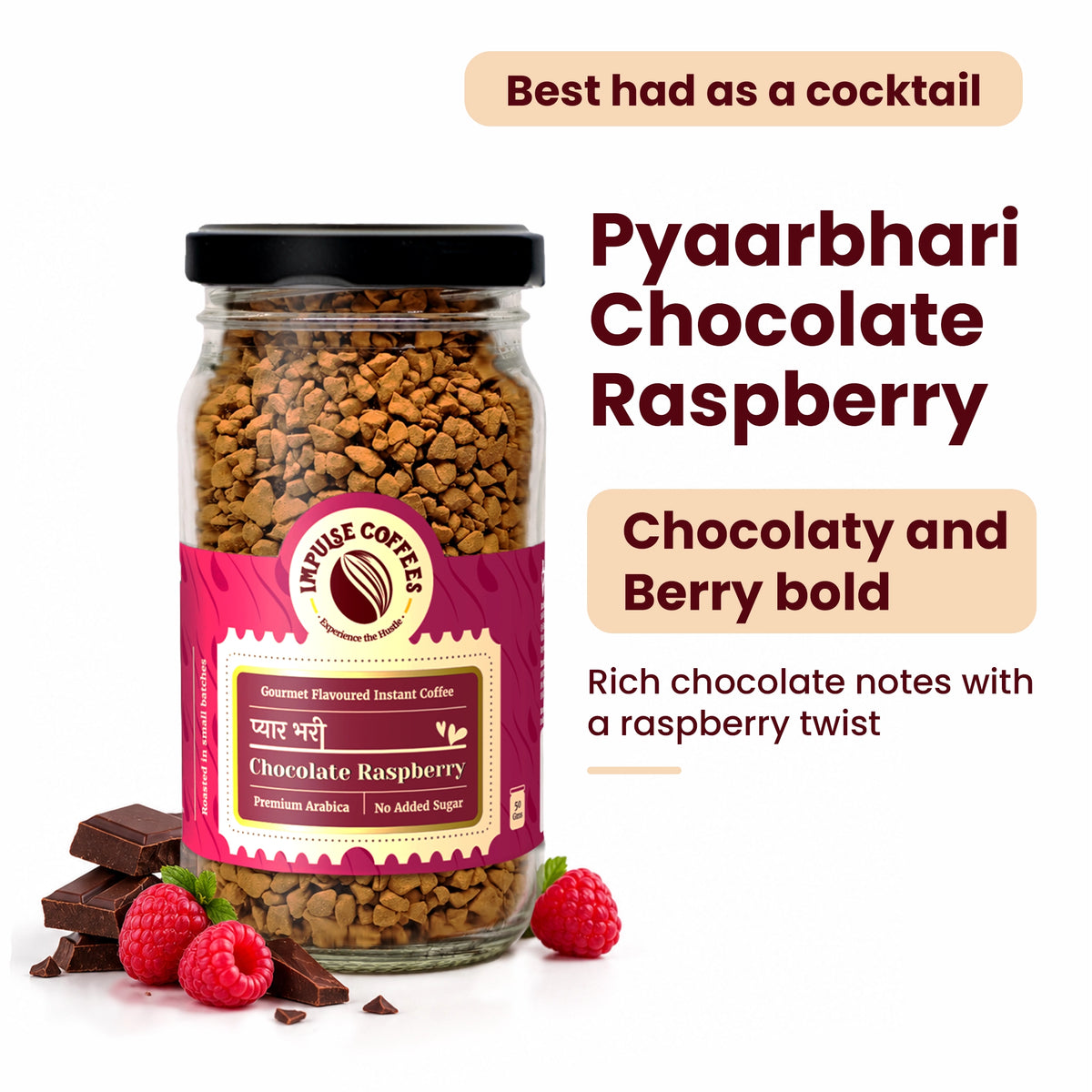 Impulse Coffees Pyaarbhari Chocolate Raspberry 50g glass jar gourmet flavoured instant coffee, featuring chocolaty and berry bold rich chocolate notes with a raspberry twist, labeled "Best had as a cocktail