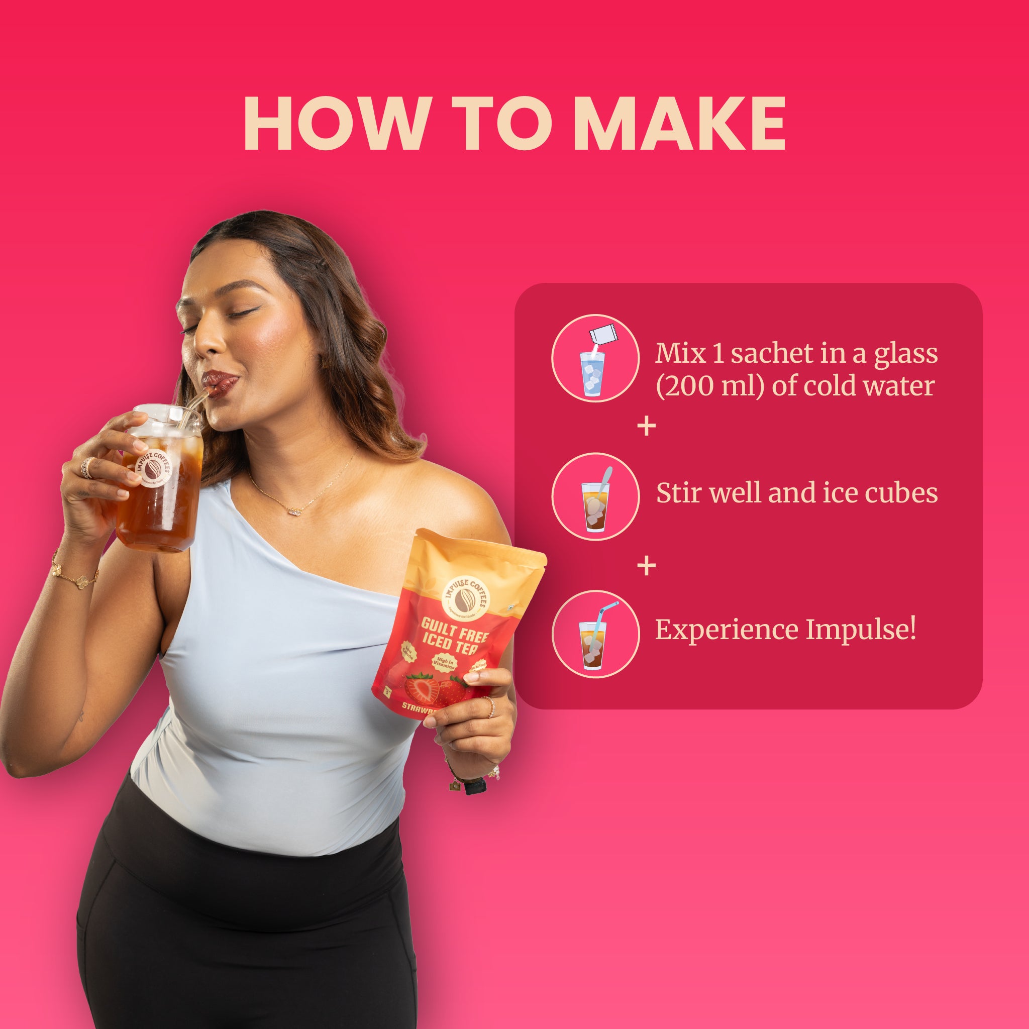 Simple step-by-step recipe infographic featuring founder Sarah Sarosh drinking an iced tea. Outlines how to mix 1 sachet into 200ml of cold water and stir well with fresh ice cubes.