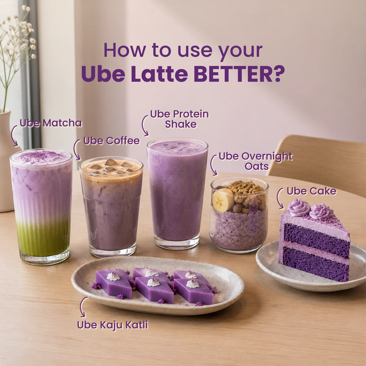 Ube Latte drink variations including Ube Matcha, coffee, protein shake, overnight oats, and cake.